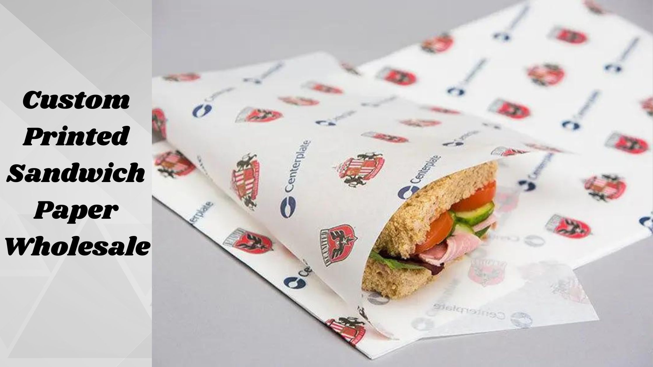 Benefits of Using Custom Sandwich Paper in Your Food Business