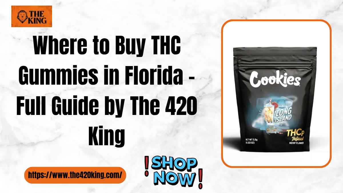 Where to Buy THC Gummies in Florida